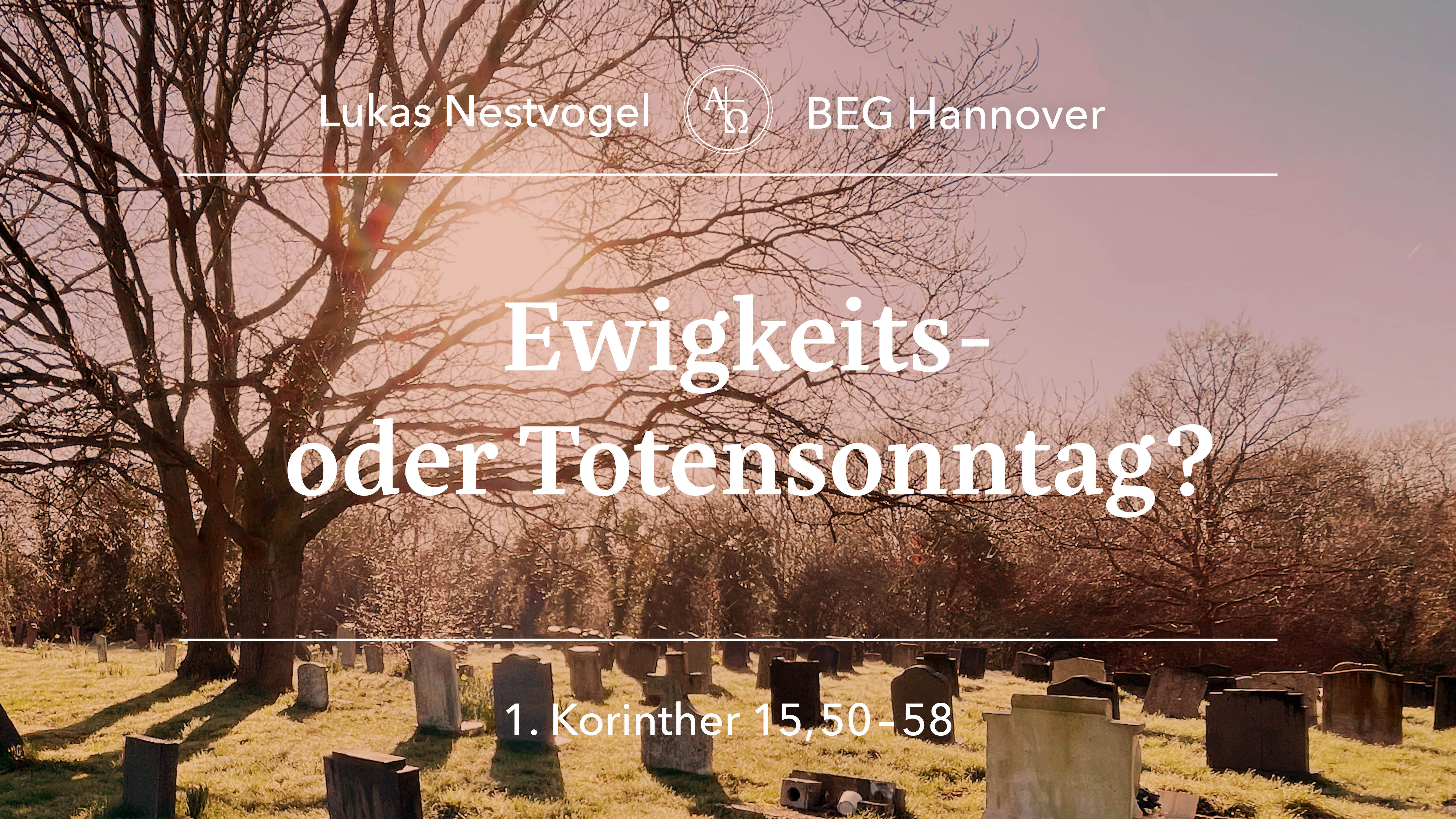 Predigt vom 23.11.2025